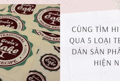 “cung-tim-hieu-qua-5-loai-tem-dan-san-pham-hien-nay”