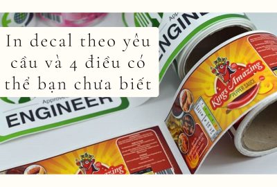 “in-decal-theo-yeu-cau-va-4-dieu-co-the-ban-chua-biet”