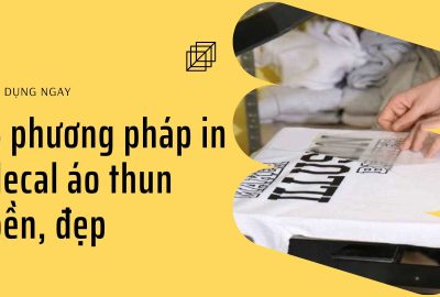 “su-dung-ngay-5-phuong-phap-in-decal-ao-thun-ben-dep”