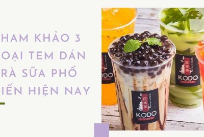“tham-khao-3-loai-tem-dan-tra-sua-pho-bien-hien-nay”
